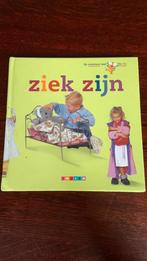 Op avontuur met zie zo - ziek zijn, Boeken, Ophalen of Verzenden, Zo goed als nieuw, Sprookjes