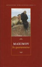 In quarantaine - Wladimis Maximov - Russische bibliotheek 8, Ophalen of Verzenden, Zo goed als nieuw, Nederland, Maximov