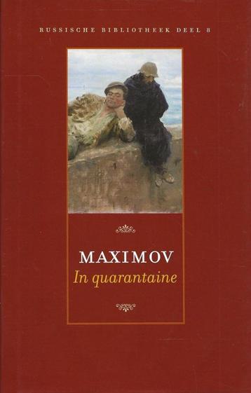 In quarantaine - Wladimis Maximov - Russische bibliotheek 8 beschikbaar voor biedingen