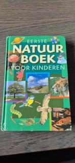 Eerste Natuur Boek voor Kinderen, Ophalen of Verzenden, Gelezen, Natuur algemeen