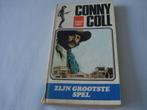 CONNY COLL - zijn grootste spel Conrad Kobbe, Boeken, Ophalen of Verzenden