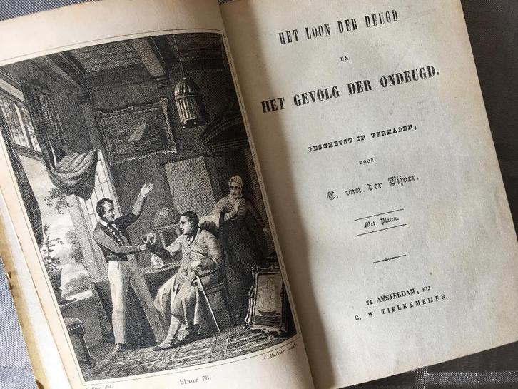 Het loon der deugd en het gevolg de ondeugd / 1841, Antiek en Kunst, Antiek | Boeken en Bijbels, Ophalen of Verzenden