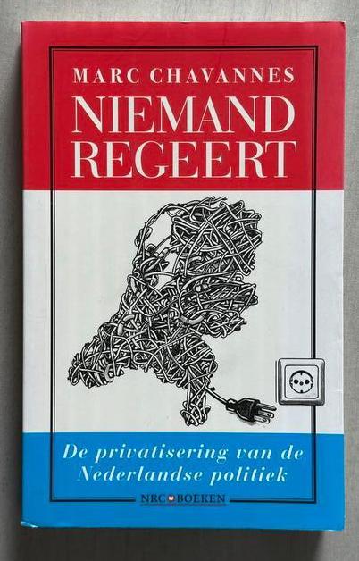 M. Chavannes - Niemand regeert, Boeken, Essays, Columns en Interviews, Zo goed als nieuw, Ophalen of Verzenden