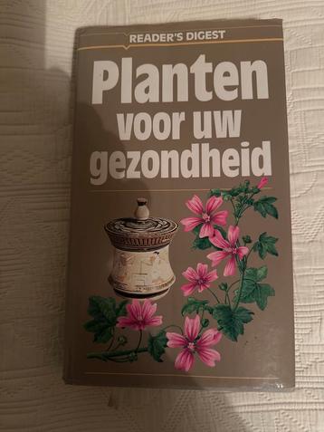 Planten voor uw gezondheid - Reader's Digest beschikbaar voor biedingen