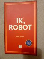 Ik, robot * Isaac Asimov, Boeken, Science fiction, Ophalen of Verzenden, Zo goed als nieuw