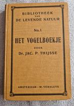 Het Vogelboekje Dr Jac. P. Thijsse., Ophalen of Verzenden