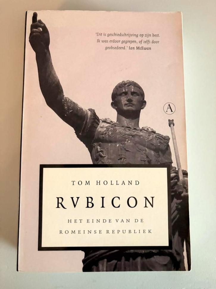 Tom Holland - Rubicon, Boeken, Geschiedenis | Wereld, Zo goed als nieuw, Europa, 14e eeuw of eerder, Ophalen of Verzenden