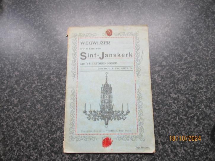 WEGWIJZER VD KATHEDRALE SINT- JANSKERK- s`HERTOGENBOSCH-1908, Boeken, Geschiedenis | Stad en Regio, Gelezen, 20e eeuw of later