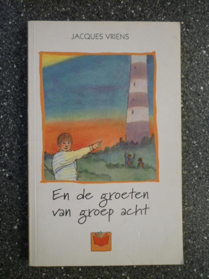 En de groeten van groep acht - Jacques Vriens, Boeken, Kinderboeken | Jeugd | 10 tot 12 jaar, Zo goed als nieuw, Ophalen of Verzenden