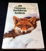 Rien Poortvliet, …de Vossen hebben Holen, Ophalen of Verzenden, Gelezen, Prentenboek