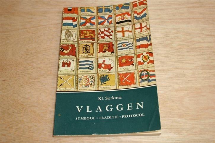 Vlaggen: Symbool, Traditie, Protocol — Sierksma [1963], Boeken, Geschiedenis | Wereld, Gelezen, Ophalen of Verzenden
