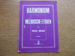 Folk dean - harmonium - melodische etuden - voor orgel, Muziek en Instrumenten, Bladmuziek, Gebruikt, Verzenden, Klassiek, Les of Cursus