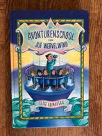 De Avonturenschool van Juf Wervelwind - Uitstekend!, Ophalen, Zo goed als nieuw, Fictie algemeen