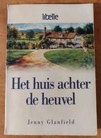 Jenny Glanfield: Het huis achter de heuvel, Boeken, Romans, Gelezen, Ophalen of Verzenden, Jenny Glanfield