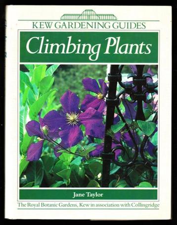 CLIMBING PLANTS - Jane Taylor - a KEW GARDENING GUIDE beschikbaar voor biedingen