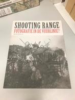 Shooting Range Fotografie in de vuurlinie, Boeken, Ophalen of Verzenden, Niet van toepassing, Gelezen, Algemeen