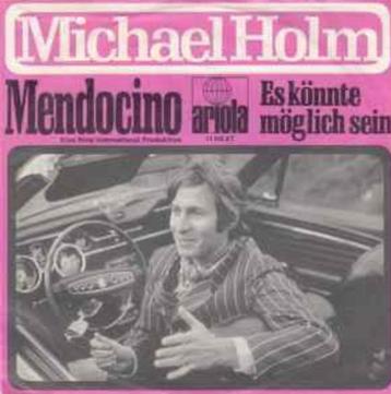 Michael Holm – Mendocino / Nieuwstaat / Single 7 / 3050 beschikbaar voor biedingen