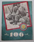 US gezocht 106th  pocket size unit history., Ophalen of Verzenden, Amerika