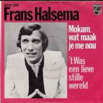 Frans Halsema – Mokum Wat Maak Je Me Nou / VG+ / 2822 beschikbaar voor biedingen