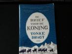 Tonke Dragt, De brief voor de koning, Boeken, Kinderboeken | Jeugd | 13 jaar en ouder, Ophalen of Verzenden, Zo goed als nieuw