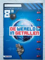De Wereld in Getallen - Werkboek - Groep 8 - 8S - Blok 9, Boeken, Schoolboeken, Ophalen of Verzenden, Nieuw, Overige niveaus, Overige vakken