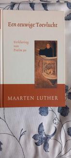 Maarten Luther - Een eeuwige Toevlucht, Christendom | Protestants, Ophalen of Verzenden, Maarten Luther, Zo goed als nieuw