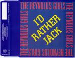 The Reynolds Girls – I'd Rather Jack CD Maxisingle 1989, 1 single, Maxi-single, Zo goed als nieuw, Verzenden