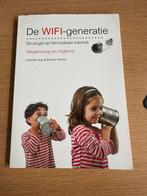 B. Delver - De WIFI-generatie, Ophalen of Verzenden, Zo goed als nieuw, B. Delver; L. Hop