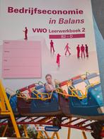 Bedrijfseconomie in Balans VWO Leerwerkboek 2 B2-D, Boeken, Ophalen of Verzenden, Nieuw, Economie en Marketing
