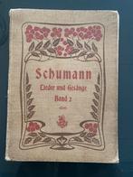 Lieder und gesänge - Robert Schumann, Antiek en Kunst, Antiek | Boeken en Bijbels, Ophalen of Verzenden, Robert Schumann