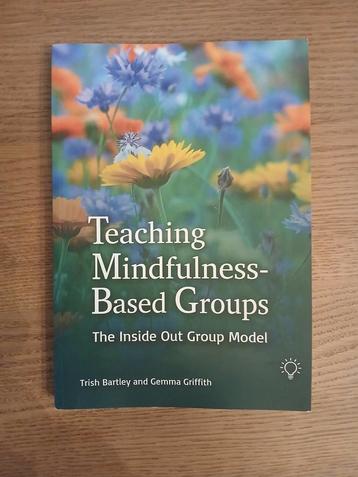 Mindfulness-Based Groups - Bartley & Griffith beschikbaar voor biedingen