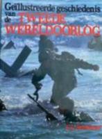 Geïllustreerde geschiedenis van de Tweede Wereldoorlog, Ophalen of Verzenden, Zo goed als nieuw, Algemeen, Cyrus Leo Sulzberger