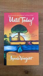 Until Today, Iyanla Vanzant, Boeken, Ophalen of Verzenden, Zo goed als nieuw, Overige typen