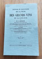 Histoire de la Vigne et Grands Vins de la Cote dÓr   herdruk, Ophalen of Verzenden, M.J. Lavalle