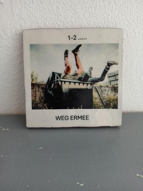wandbordje tegeltje 1-2...weg ermee, Huis en Inrichting, Woonaccessoires | Wanddecoraties, Nieuw, Ophalen of Verzenden