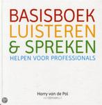 Basisboek luisteren en spreken, Boeken, Gelezen, Harry van de pol, Ophalen of Verzenden, HBO