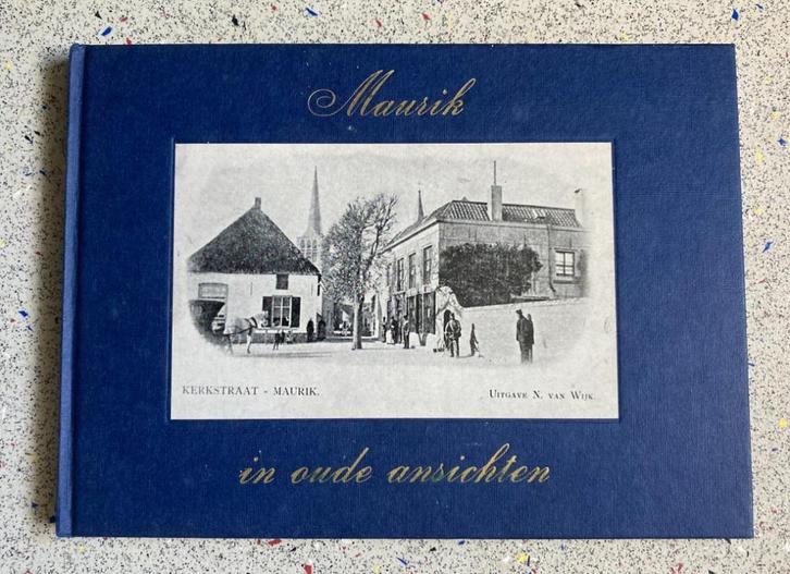 Maurik in oude ansichten, Boeken, Geschiedenis | Stad en Regio, Zo goed als nieuw, Verzenden