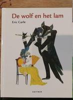 280 /  DE  WOLF  EN  HET  LAM  van  Eric Carle, Ophalen of Verzenden, Fictie algemeen