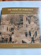 Om nooit te vergeten. Rijswijk in de Tweede Wereldoorlog, Boeken, Gelezen, Ophalen of Verzenden, 20e eeuw of later, M.J. van den Berge