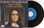 Nana Mouskouri ‎– Ni Vivre Ni Mourir, Gebruikt, 7 inch, Single, Ophalen of Verzenden