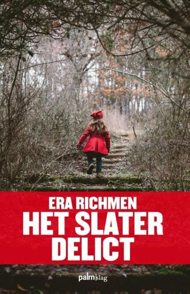 Het Slater delict - Era Richmen, Boeken, Thrillers, Zo goed als nieuw, Ophalen of Verzenden