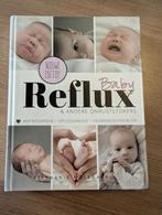 Baby reflux & andere onruststokers, Ophalen, Zo goed als nieuw, Opvoeding tot 6 jaar, Stephanie Molenaar