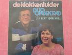 Duo Onbekend- De klokkenluider - Jij bent voor mij., Ophalen, Zo goed als nieuw, Overige formaten, Levenslied of Smartlap