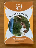 BELL Natural Dog Training - L Loeve, Boeken, Dieren en Huisdieren, Honden, Ophalen of Verzenden, Zo goed als nieuw