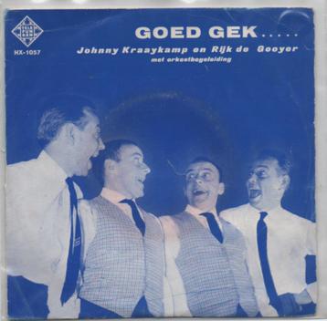 Johnny Kraaykamp en Rijk de Gooyer- Goed Gek EP beschikbaar voor biedingen
