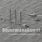 Stuurmanskunst. Bestuurders over incidentbestrijding water, Ophalen of Verzenden, Zo goed als nieuw, Boek of Tijdschrift