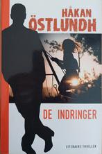 2+1 GRATIS! De indringer - Hakan Östlundh, Hakan Östlundh, Scandinavië, Ophalen of Verzenden, Zo goed als nieuw