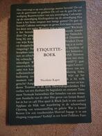 Etiquette-boek door Nicolette Kaper, Ophalen of Verzenden, Zo goed als nieuw