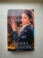 Tamera Alexander - Op weg naar haar hart, Boeken, Historische romans, Ophalen of Verzenden, Zo goed als nieuw, Tamera Alexander