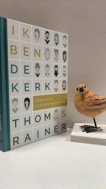 Rainer, Thom S.; Ik ben de kerk beschikbaar voor biedingen